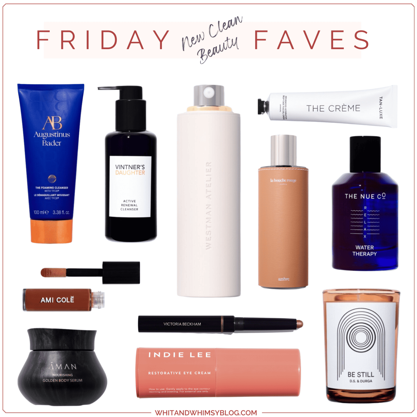 Whimsy Clean WHIT & WHIMSY • Friday Faves: Clean Beauty